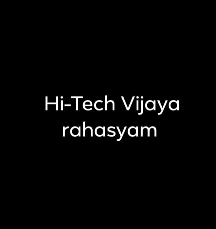 Hi-Tech vijaya rahasyam